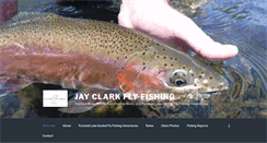 Desktop Screenshot of jayclarkflyfishing.com